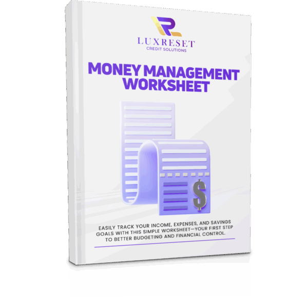 MONEY MANAGEMENT WORKSHEET