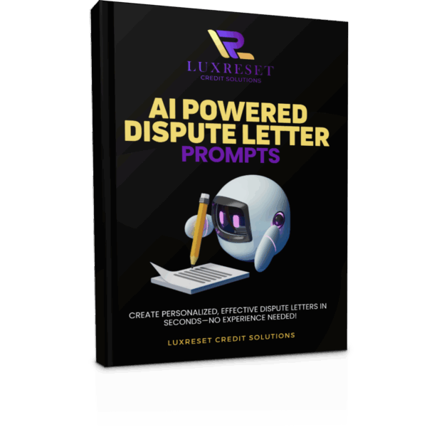 AI-Powered Credit Dispute Letter Prompts